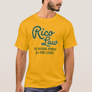RICO LAW T-Shirt