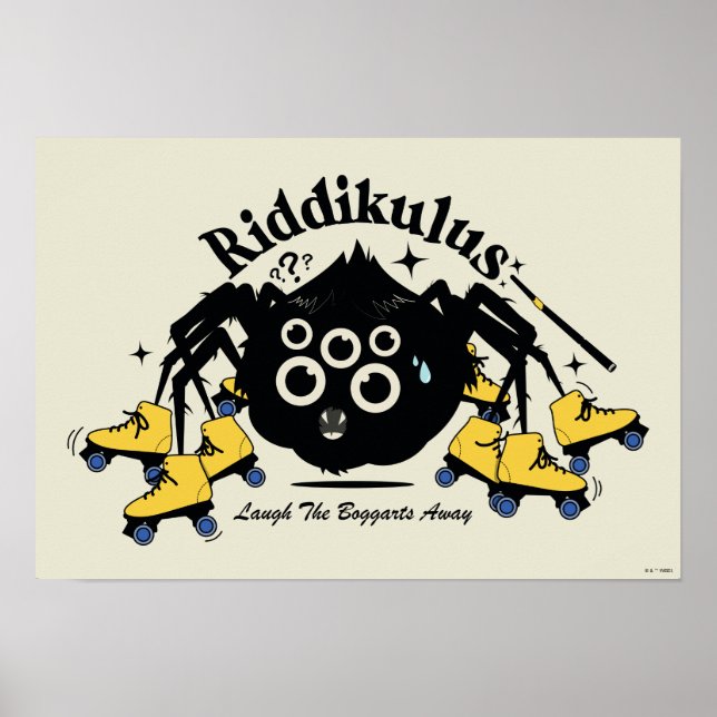 Riddikulus - Laugh the Boggarts Away Poster (Front)