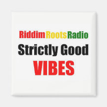 Riddim Roots Radio strictement Good Vibes Magnet