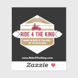 Ride 4 The King Christian motorcycle sticker
