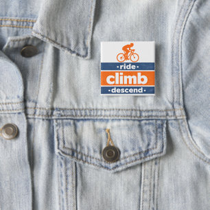 Ride Climb Descend Cycling Quote Vintage 2 Inch Square Button