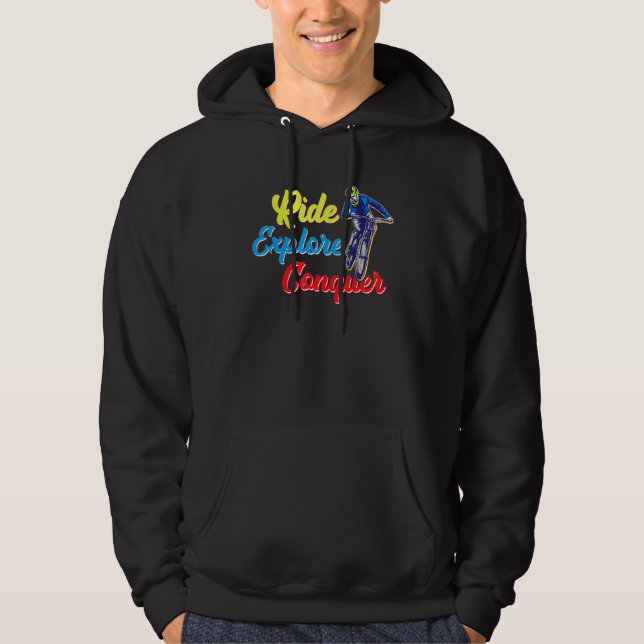 Ride Explore Conquer Mountain Biker E Bike Offroad Hoodie (Front)