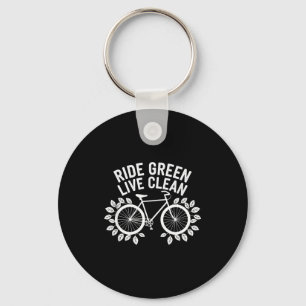 Ride Green Live Clean Bicycle Nature Lover Earth D Keychain