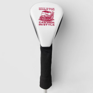 Ride In Style Funny Golf Cart Head Cover