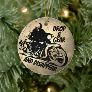 Ride into the New Year: 'Drop a Gear and Disappear Ceramic Ornament