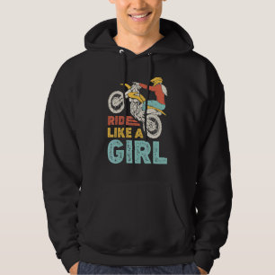 Ride Like A Girl Dirt Bike Rider Motocross Enduro Hoodie