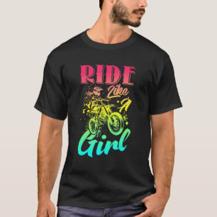 Ride Like A Girl Funny Girl Biker Outfit Motorcycl T-Shirt