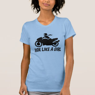 Ride Like A Girl T-Shirt