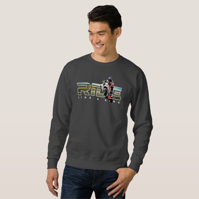 Ride Like a King | Men's Sweatshirt (Front Full)