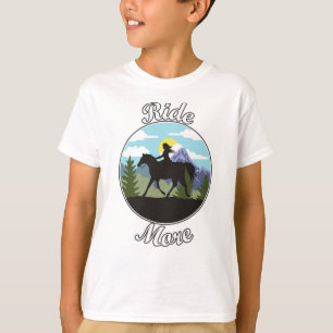 Ride More Horse Riding Design T-Shirt