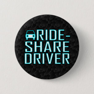 Ride Share Driving Uber Driver Rideshare 2 Inch Round Button