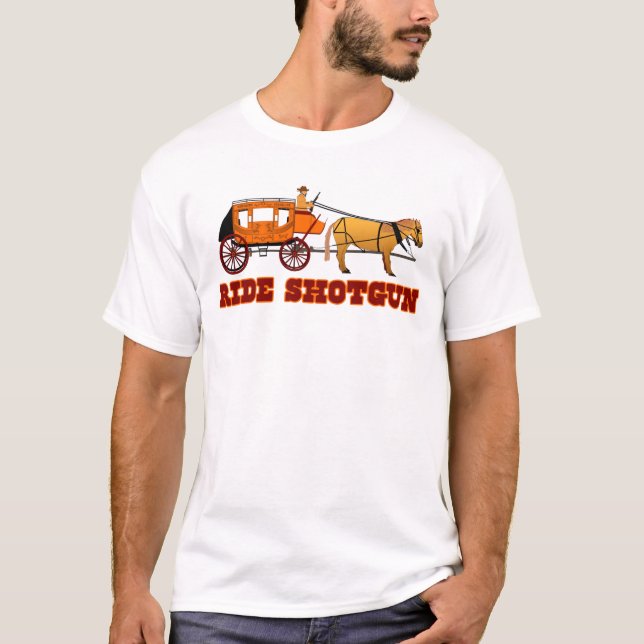 Ride Shotgun T-Shirt (Front)