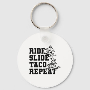 Ride Slide Taco Repeat Snowboarder Snowboarding  Keychain