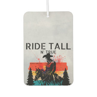 Ride tall n’ true air freshener