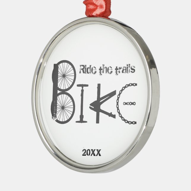 Ride the Trail Bike Graffiti Inspirational quote M Metal Ornament (Left)