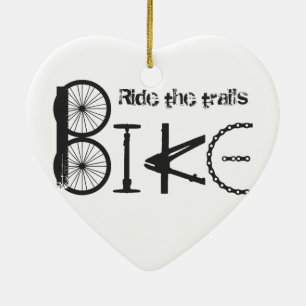 Ride the Trail Bike Graffiti quote Ceramic Ornament