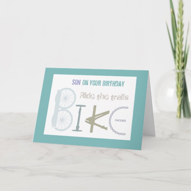 Ride the Trails Mountain Biking Son  Birthday Card (Front)