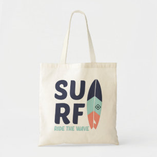 Ride the wave Surf Tote Bag
