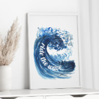 Ride The Wave Watercolor Blue Quote