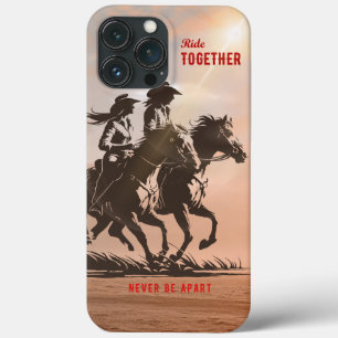 Ride together- A wonderful Western life iPhone 13 Pro Max Case