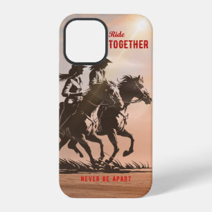 Ride together- A wonderful Western life iPhone 12 Pro Case