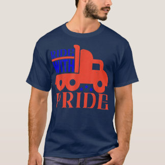 Ride Truck With Pride Funny Trucker Driver Vintage T-Shirt