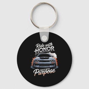 Ride With Honor Car Lover  Keychain