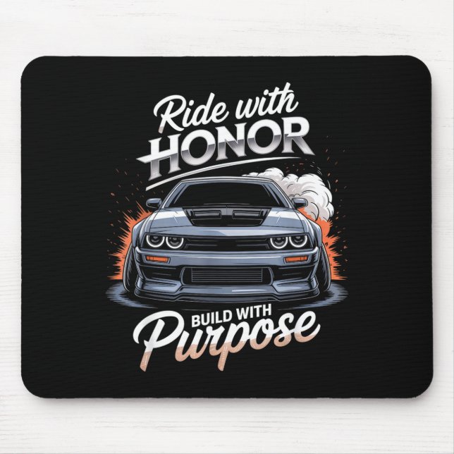 Ride With Honor Car Lover  Mouse Pad (Front)