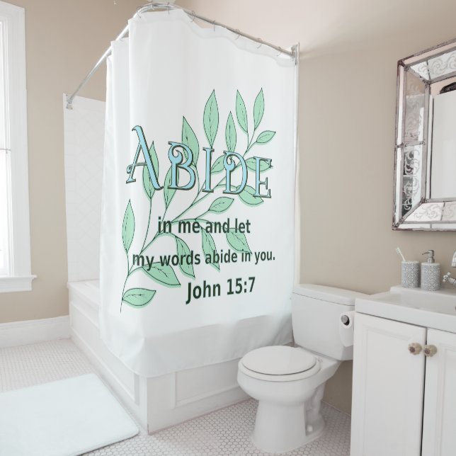 Rideaux De Douche Abide In Me Écriture Verse Jean 15:7 (En situation)