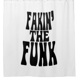 Rideaux De Douche Fakin' the Funk