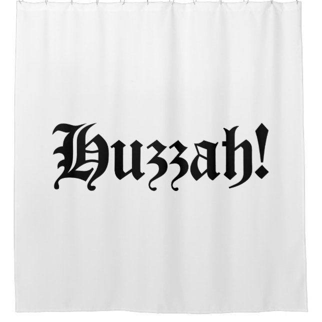 Rideaux De Douche Huzzah ! {Typographie médiévale} (Devant)