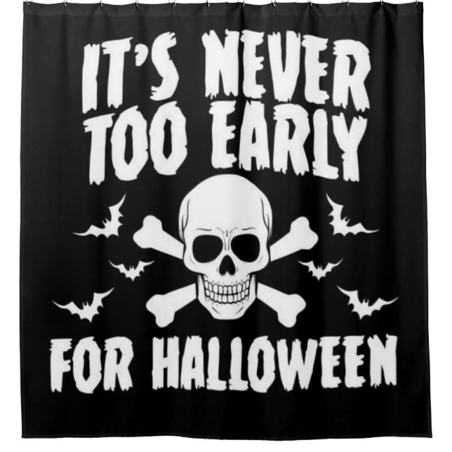 Rideaux De Douche Il n'est jamais trop tôt pour Halloween (Devant)