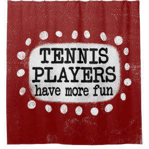 Rideaux De Douche Les Joueurs De Tennis Ont Plus Amusant Douche Ride