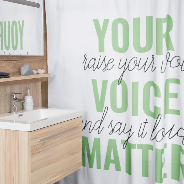 Rideaux De Douche Positive Green Your Voice Matter Motivation Citati (Créateur téléchargé)