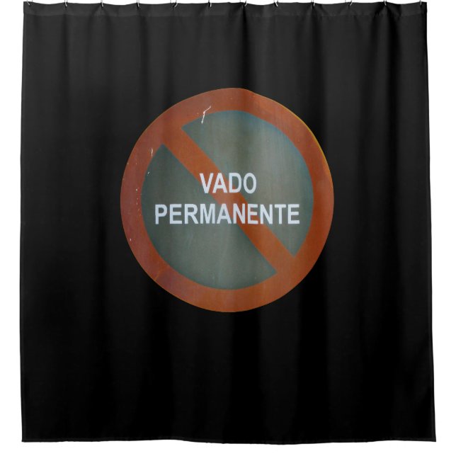 Rideaux De Douche Signe de rue Vado Permanente sur n'importe quelle  (Devant)