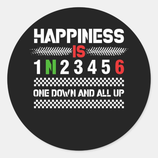 Rider Motorcycle Happiness Is One Down And All Up Classic Round Sticker (Front)