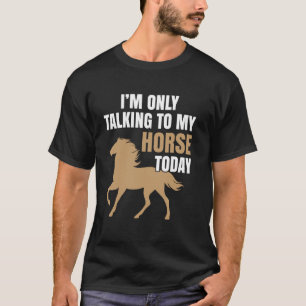 Rider sayings funny riders horses gift horse book T-Shirt