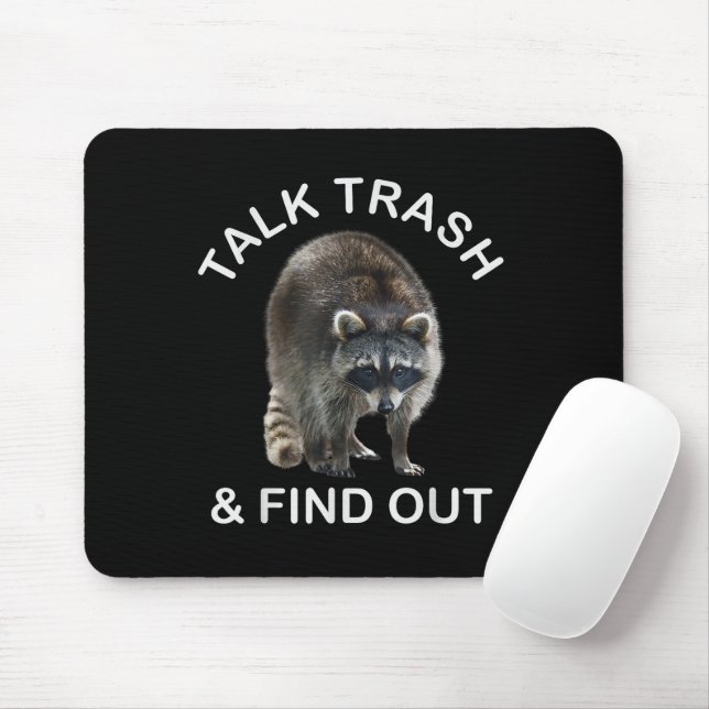 Ridiculous Raccoon & Raccoon Clothes Talk Trash an Mouse Pad (With Mouse)