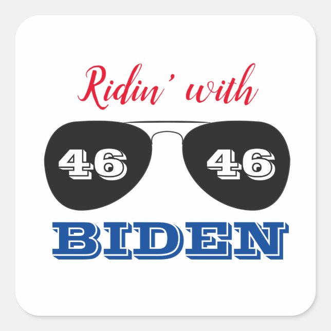 Ridin' with Biden 46 Aviator Sunglasses Square Sticker (Front)