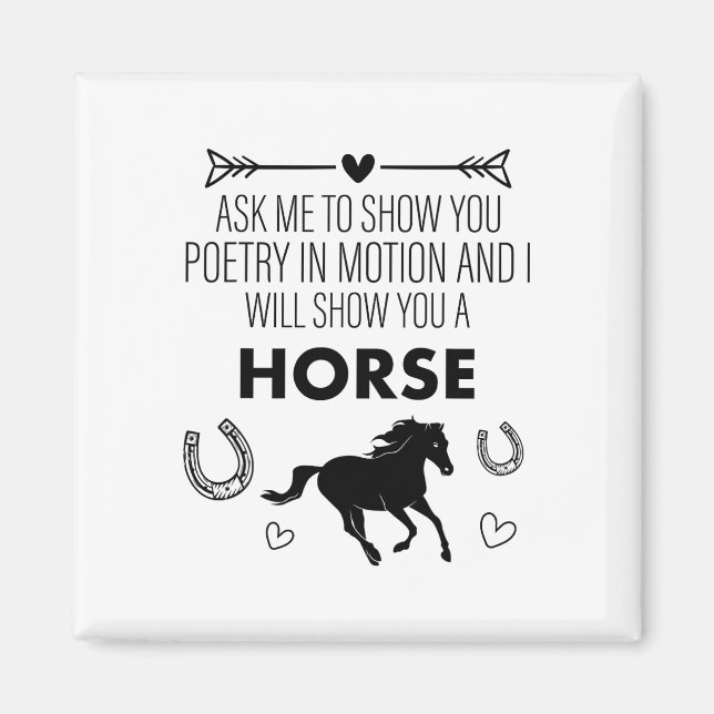 Riding Ask Me To Show You Horse Equestrian Vaultin Magnet (Front)