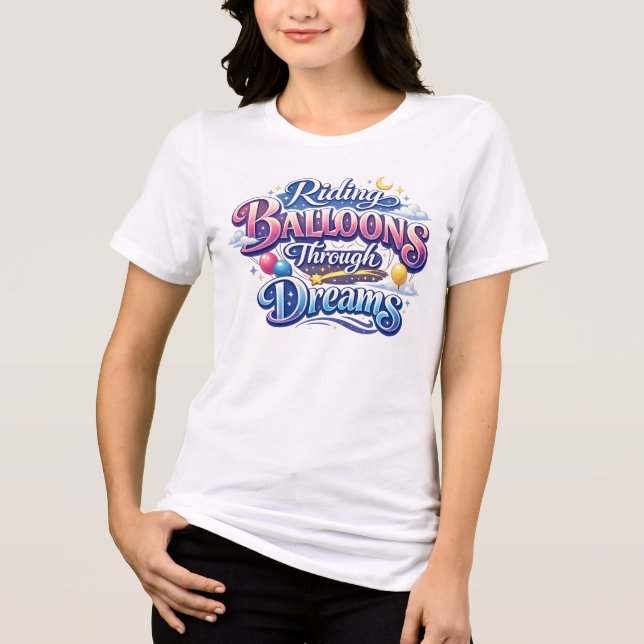 Riding Balloons Through Dreams Tri-Blend Shirt (Front)