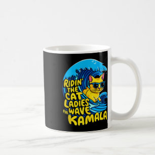 Riding Cat Ladies Blue Wave For Kamala Harris Pres Coffee Mug