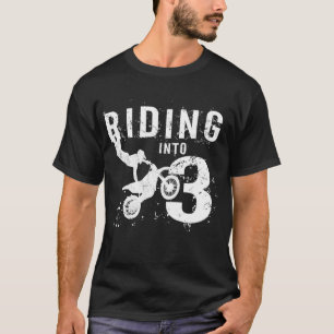 Riding Into 3 Years Old 3rd Birthday Boy Dirt Bike T-Shirt