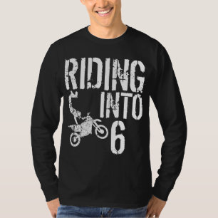 Riding Into 6 Years Old 6th Birthday Boy Dirt Bike T-Shirt