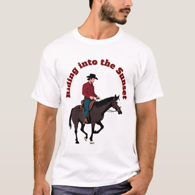 Riding into the Sunset — Cowboy at Paard T-Shirt (Front)