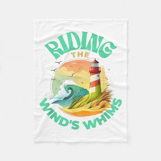 Riding The Wind's Whims Ocean Humor Lighthouse Sce Fleece Blanket (Front)