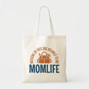 Rien Dans Ce Sac Ne M'appartient Maman Drôle