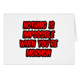 Rien N'Est Impossible...Mormon