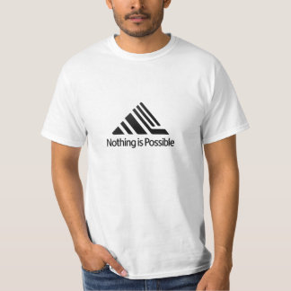 Rien n'est possible T-shirt