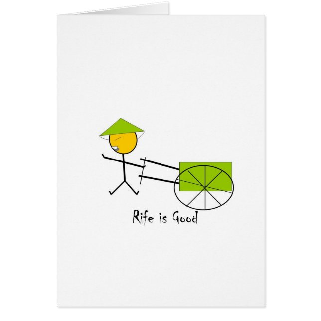 Rife is Good Rickshaw (Front)